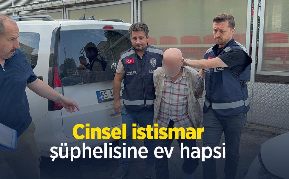 Cinsel istismar şüphelisine ev hapsi