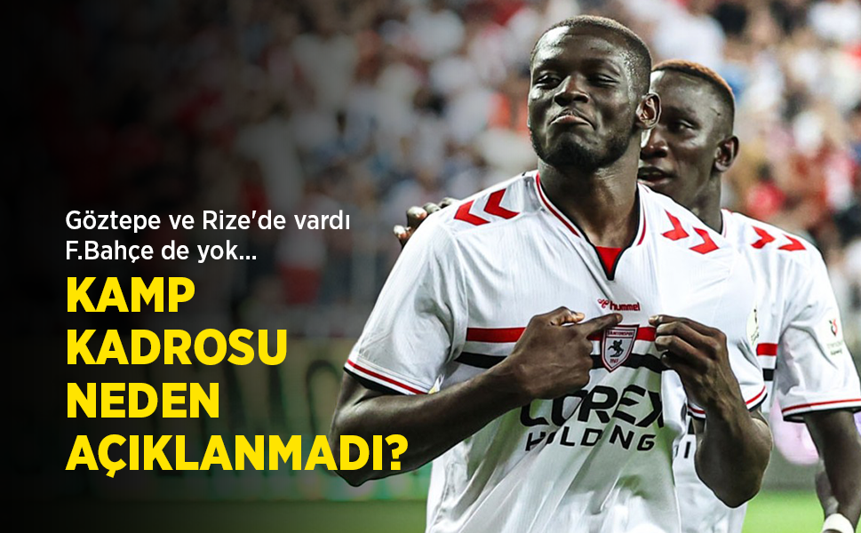 Göztepe ve Rize'de vardı, F.Bahçe de yok... KAMP KADROSU NEDEN AÇIKLANMADI?
