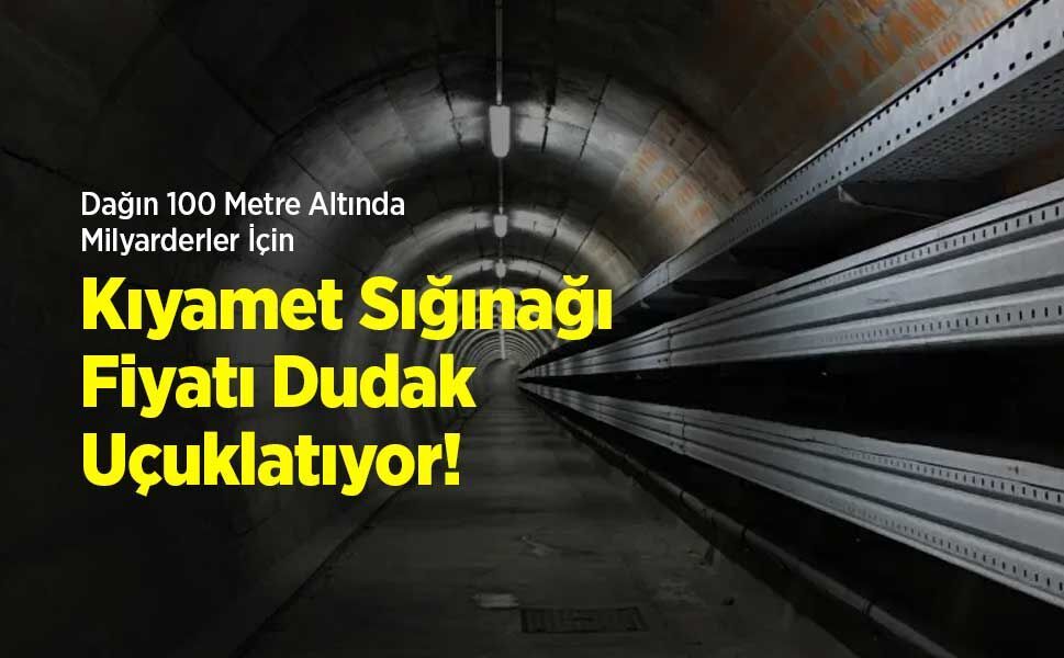 Dağın 100 Metre Altında Milyarderler İçin Kıyamet Sığınağı: Fiyatı Dudak Uçuklatıyor!