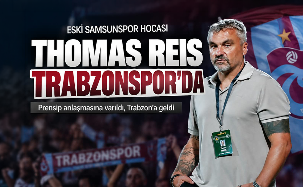 Thomas Reis Trabzonspor’da! Eski Samsunspor hocası Trabzon’a geldi