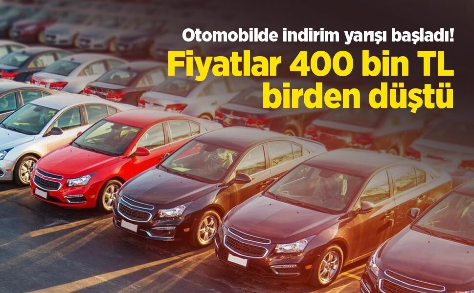 Otomobilde indirim yarışı başladı! Fiyatlar 400 bin TL birden düştü