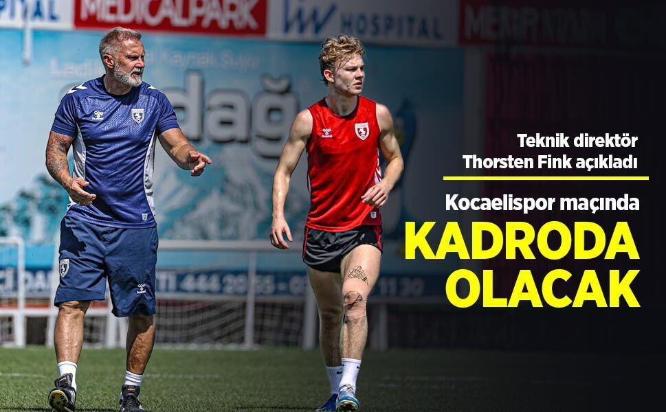 Teknik direktör Thorsten Fink açıkladı! Kocaelispor maçında KADRODA OLACAK