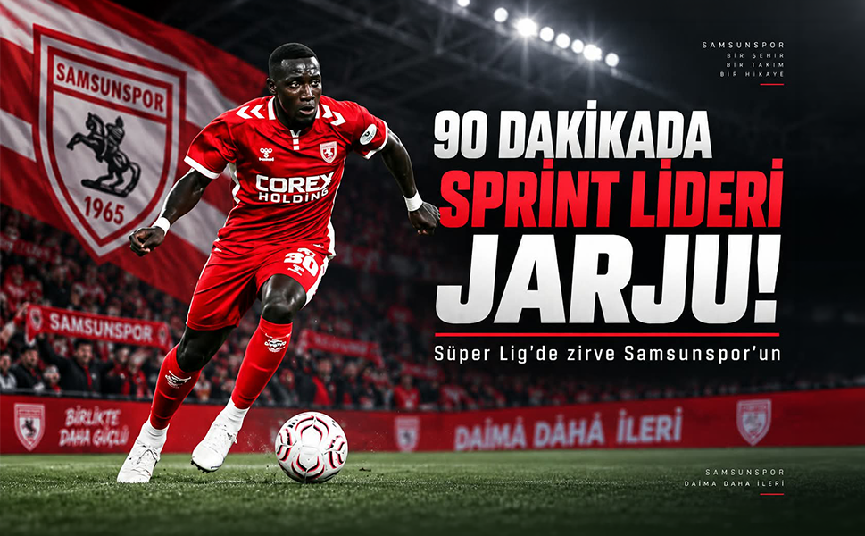 Süper Lig’de sprint lideri Samsunspor’dan! Saikuba Jarju zirvede