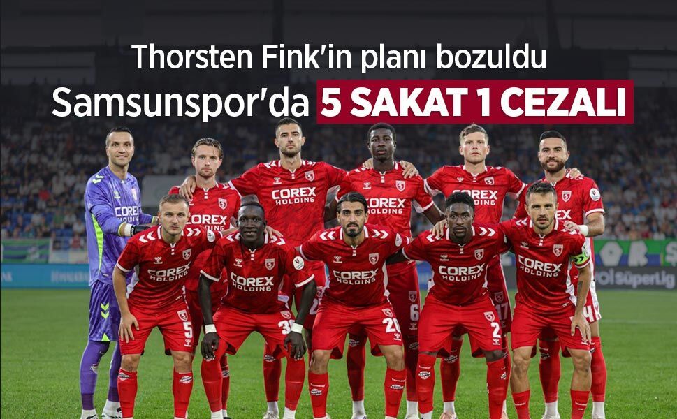 Samsunspor'da 5 SAKAT 1 CEZALI