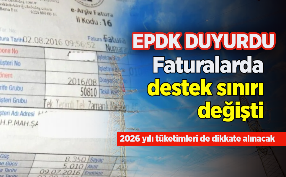 Faturalarda destek sınırı değişti