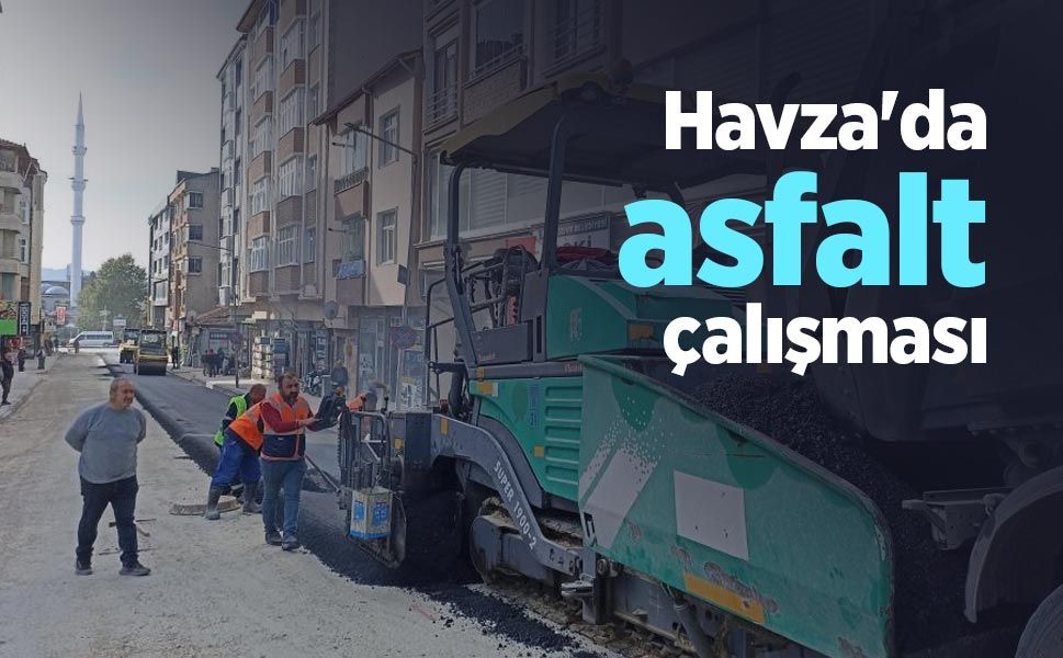 Havza'da asfalt çalışması