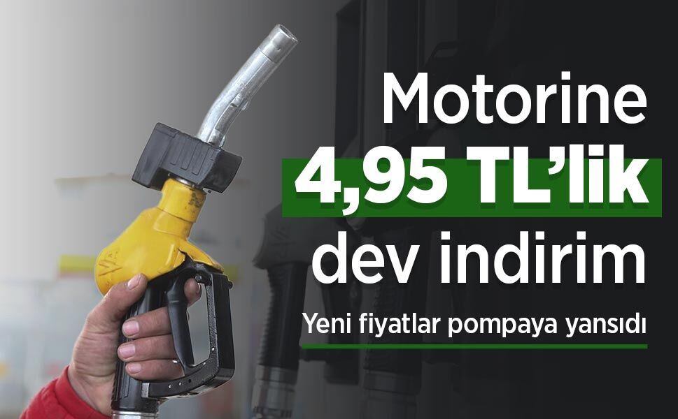 Motorine 4,95 TL’lik dev indirim: Yeni fiyatlar pompaya yansıdı