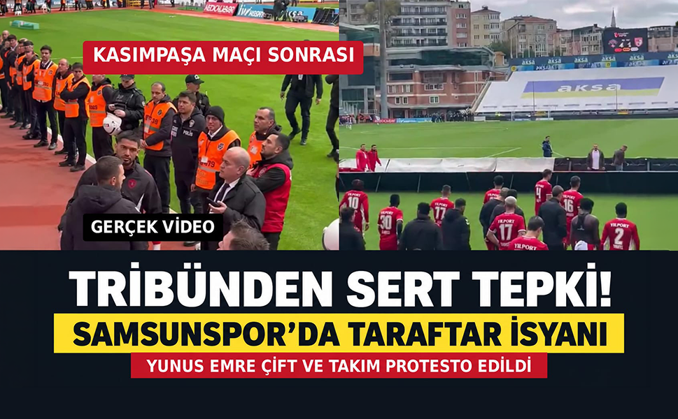 Samsunspor taraftarından Yunus Emre Çift'e ve takıma sert tepki!