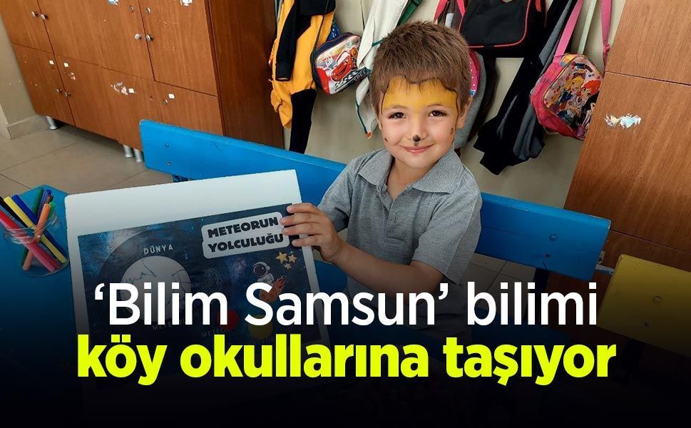 ‘Bilim Samsun’ bilimi köy okullarına taşıyor