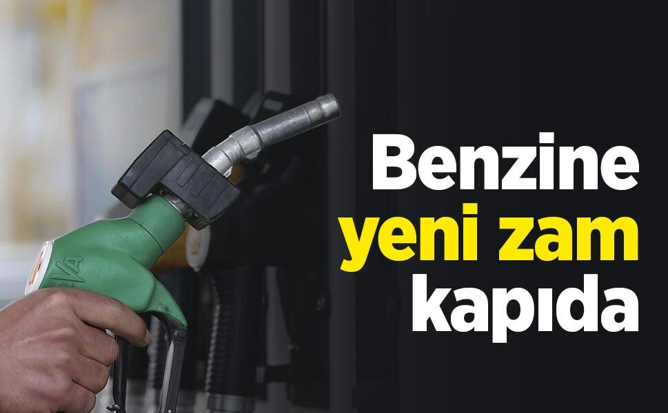 Benzine yeni zam kapıda: Litre fiyatına gece yarısı 2,95 TL artış bekleniyor